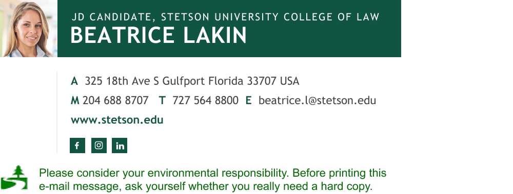 JD candidate email signature with "please consider the environment before printing this email" green footer